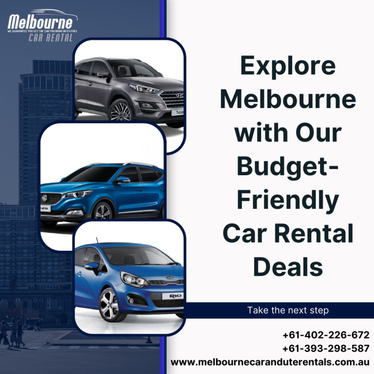 Explore Melbourne with Our Budget Friendly Car Rental Deals 768x768