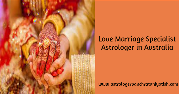 Love Marriage Specialist Astrologer in Australia